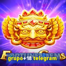 grupo+18 telegram